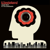 Uncle Acid & The Deadbeats Wasteland