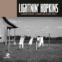 Lightnin' Hopkins Lightnin' (the Blues Of)