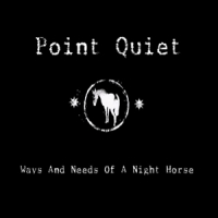 Point Quiet Ways And Needs Of A Night Horse