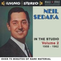 Sedaka, Neil In The Studio Volume 2 1958-1962