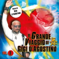 D'agostino, Gigi Il Grande Viaggio