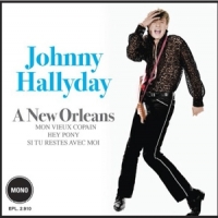 Hallyday, Johnny A New Orleans