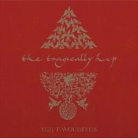 Tragically Hip, The Yer Favourites Volume 1
