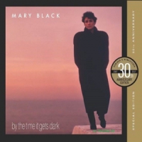 Black, Mary By The Time It Gets Dark