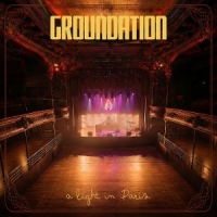 Groundation A Light In Paris