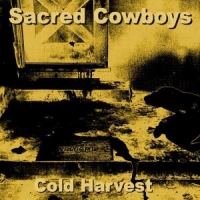 Sacred Cowboys Cold Harvest