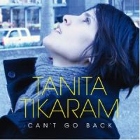 Tikaram, Tanita Can't Go Back