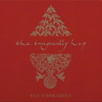 Tragically Hip, The Yer Favourites Vol.1