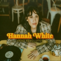 Hannah White Sweet Revolution