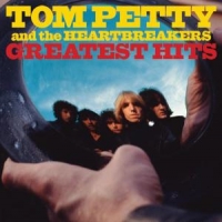 Petty, Tom & The Heartbreakers Greatest Hits