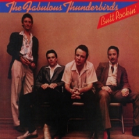 Fabulous Thunderbirds Butt Rockin'