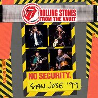 Rolling Stones From The Vault: No Security - San Jose 1999