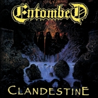 Entombed Clandestine