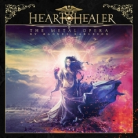 Heart Healer Metal Opera By Magnus Karlsson