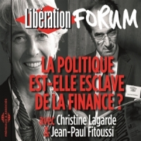 Lagarde, Christine & Jean-paul Fitou La Politique Est-elle Esclave De La