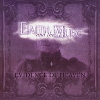 Faith And The Muse Evidence Of Heaven (black/white Mar