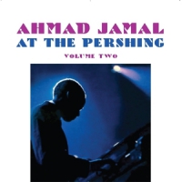 Jamal, Ahmad At The Pershing Vol.2