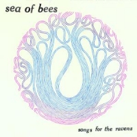 Sea Of Bees Songs For The Ravens