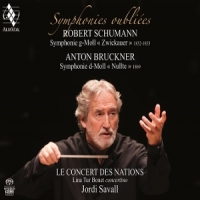 Savall, Jordi Schumann Bruckner Forgotten Symphon