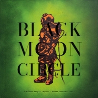 Black Moon Circle A Million Leagues Beyond - Moskus S