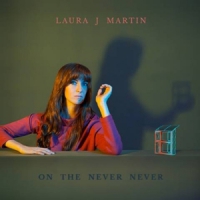Martin, Laura J On The Never Never