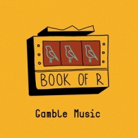 Book Of R Gamble Music