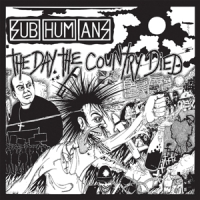 Subhumans (uk) Day The Country Died (black)