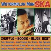 Various Watermelon Man Ska