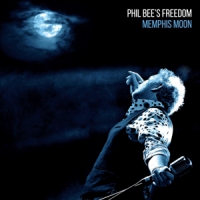 Bee, Phil -freedom- Memphis Moon