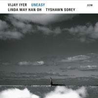 Iyer, Vijay / Linda May Han Oh Uneasy