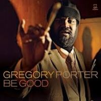 Porter, Gregory Be Good -lp+cd-