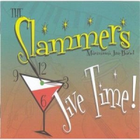Slammers Maximun Jive Band, The Jive Time