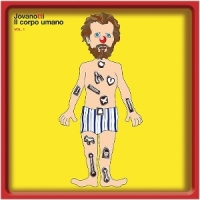 Jovanotti Il Corpo Umano Vol. 1