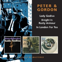 Peter & Gordon Lady Godiva/knight In Rusty Armour/in London For Tea