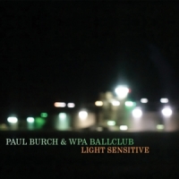 Burch, Paul Light Sensitive