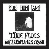 Subhumans (uk) Time Flies & Rats (red)