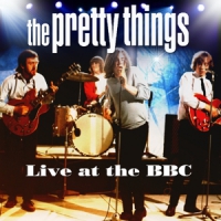 Pretty Things Live At The Bbc