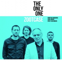 Zootcase Feat. Eric Vloeimans The Only One (lp/blue Vinyl)