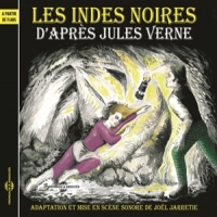 Jules Verne (d Apres) Les Indes Noires - Racontes Par 10