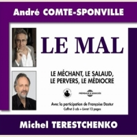 Andre Comte-sponville Et Michel Ter Le Mal