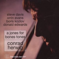 Conrad Herwig A Jones For Bones Tones
