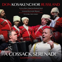 Don Kosakenchor A Cossack Serenade
