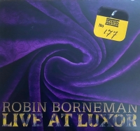Borneman, Robin Live At Luxor