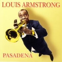 Armstrong, Louis Pasadena
