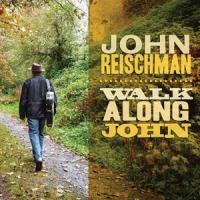 Reischman, John Walk Along John