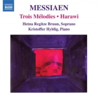 Messiaen, O. Trois Melodies