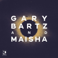 Bartz, Gary & Maisha Night Dreamer Direct-to-disc Sessions