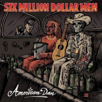 Six Million Dollar Men American Dan