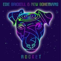 Brickell, Edie & New Bohemians Rocket