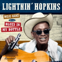 Lightnin' Hopkins Mojo Hand + Blues In My Bottle